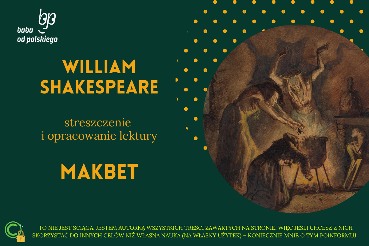 William Shakespeare Makbet Opracowanie I Streszczenie Baba Od