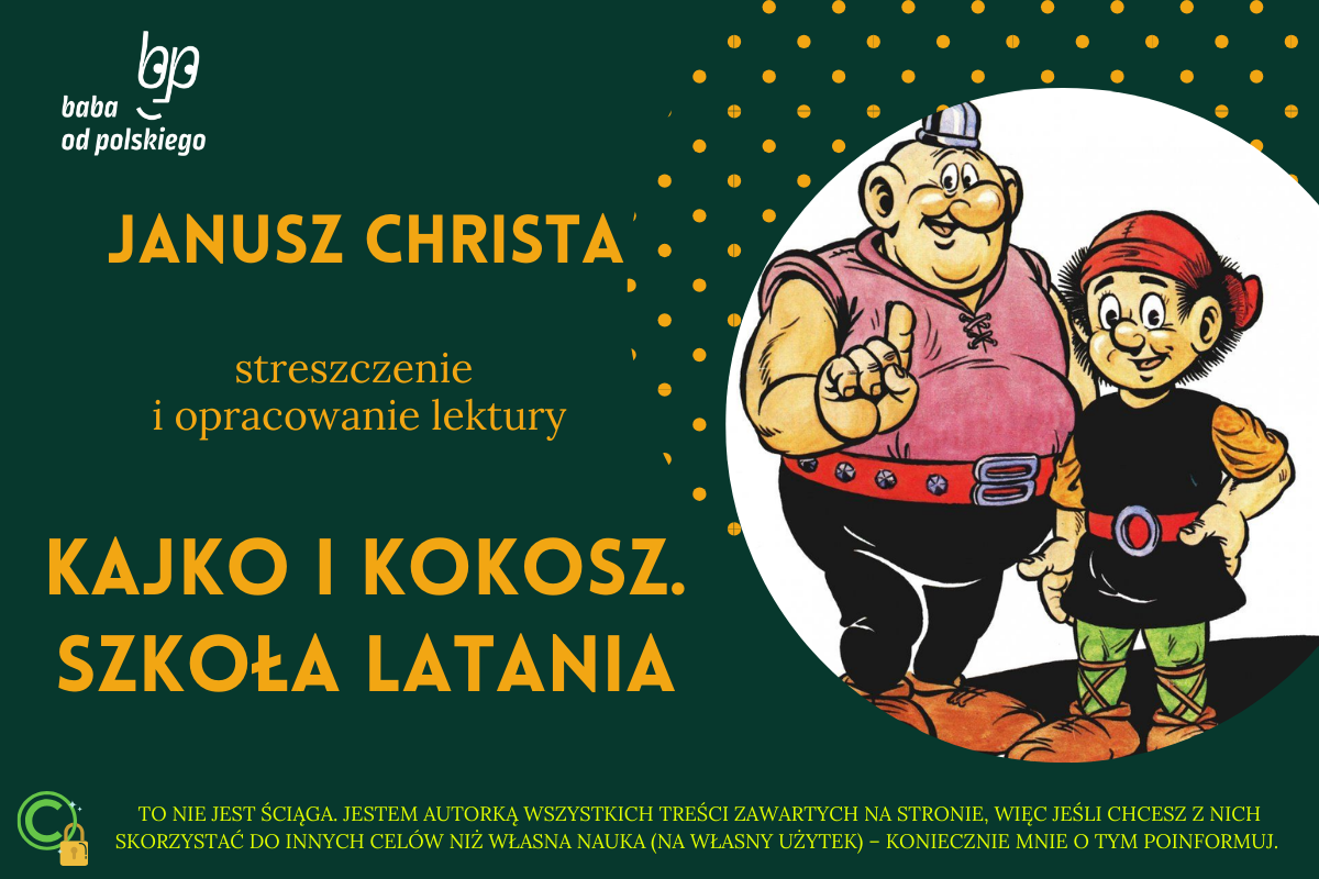 Streszczenie Kajko I Kokosz Szkoła Latania