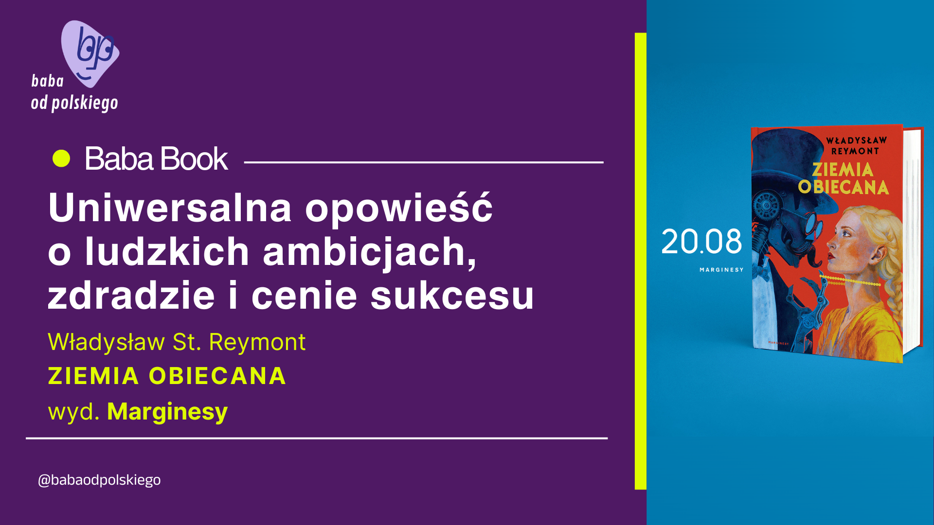 Nowa „Ziemia obiecana”. Patronat Baby