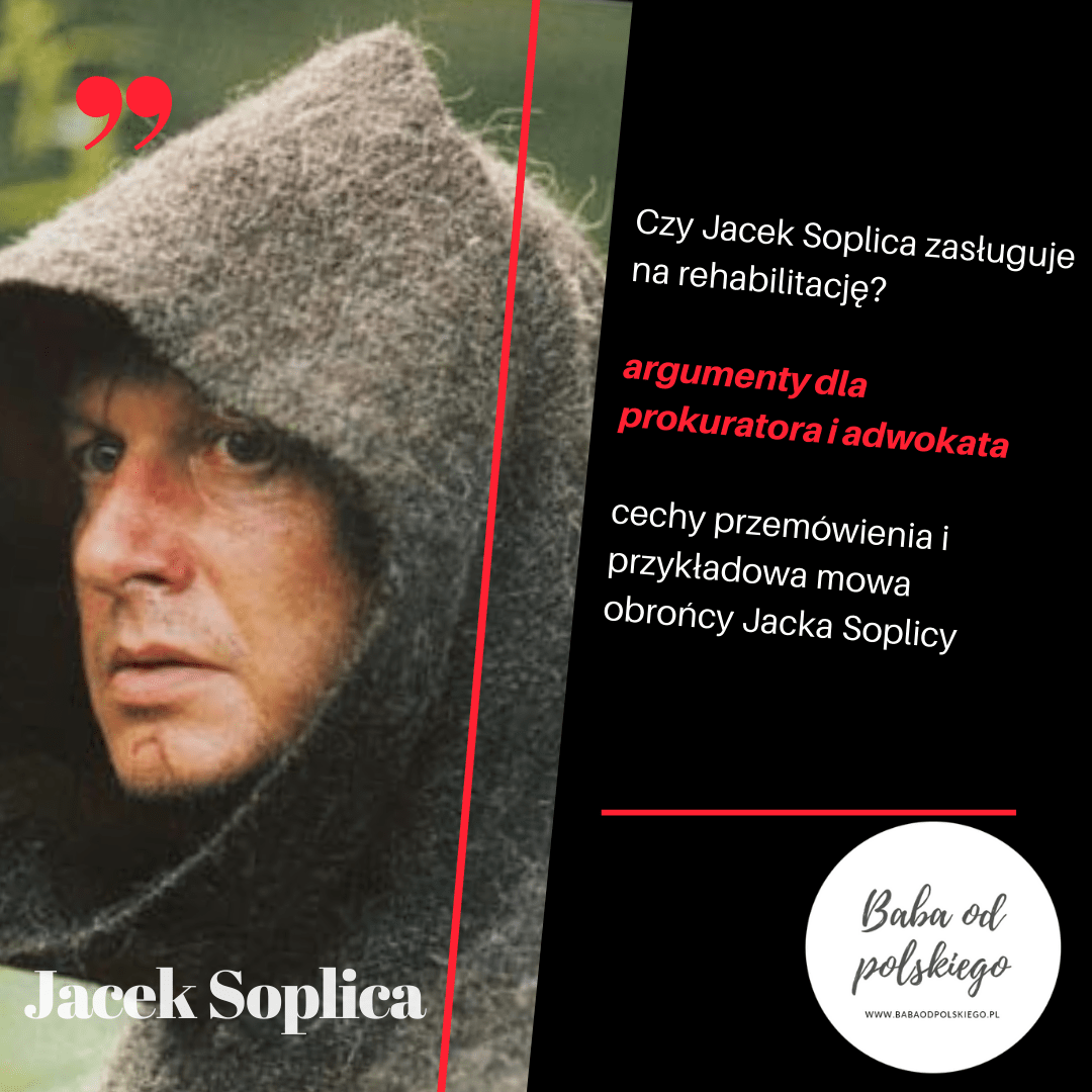 JACEK SOPLICA - GODNY REHABILITACJI? - Baba od polskiego