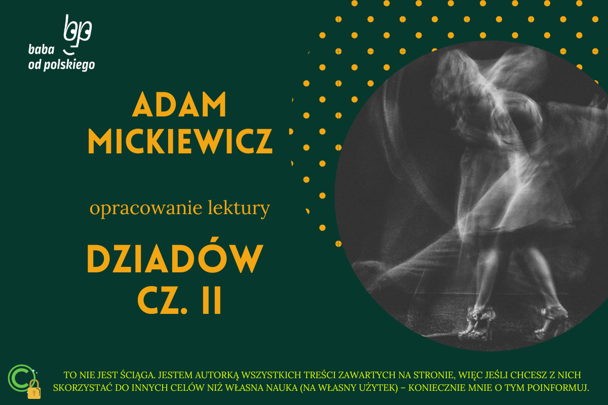 Adam Mickiewicz — Dziady, cz. II - Baba od polskiego