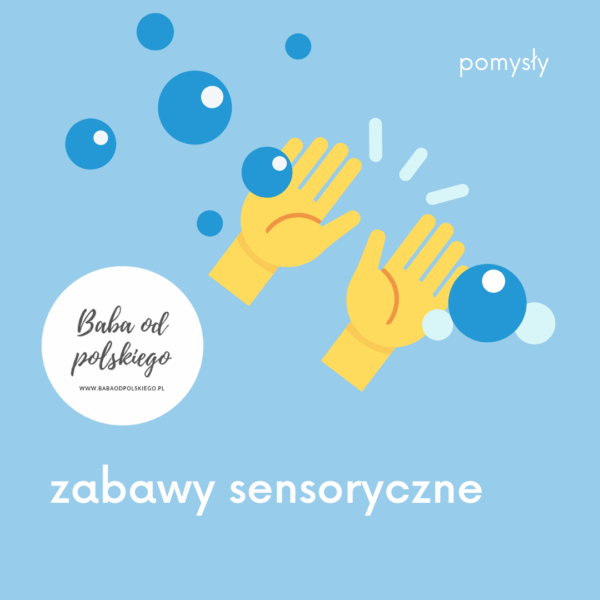zabawy sensoryczne, baba od polskiego, pomysły, pomysł, sensoryka,