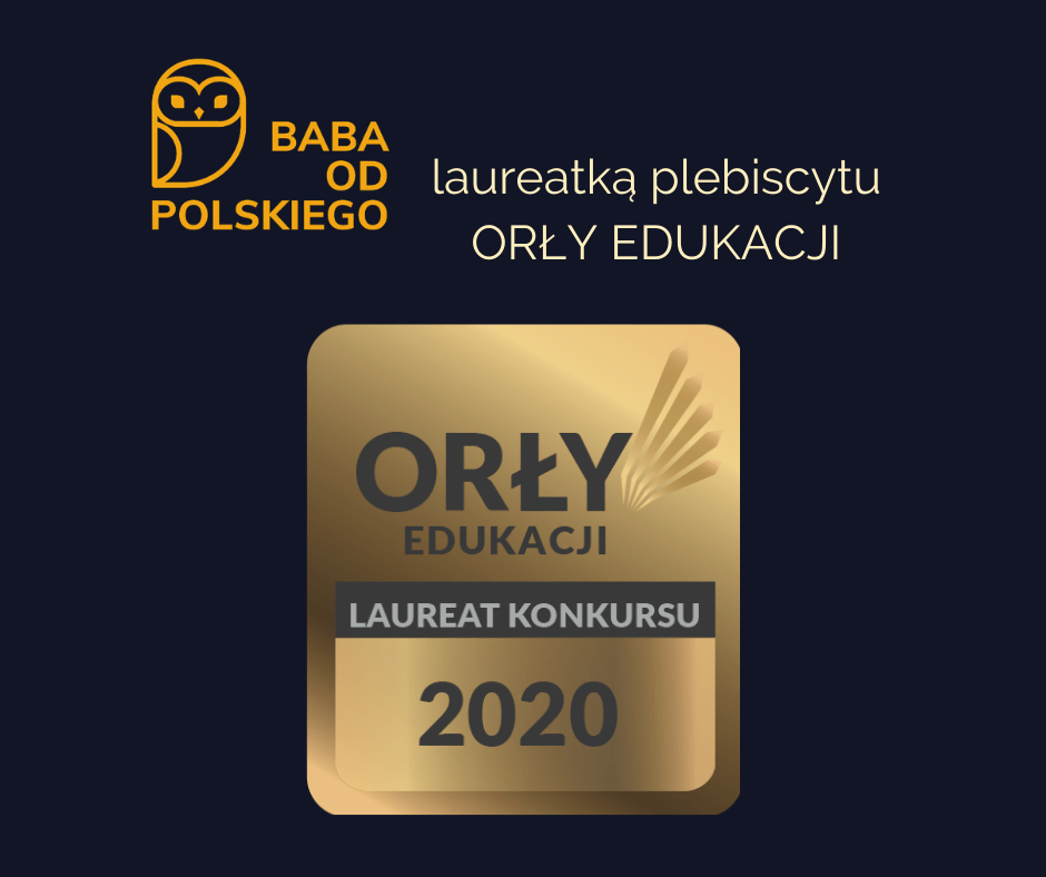 BABA OD POLSKIEGO LAUREATKĄ KONKURSÓW ORŁÓW EDUKACJI ZA ROK 2020 I 2021