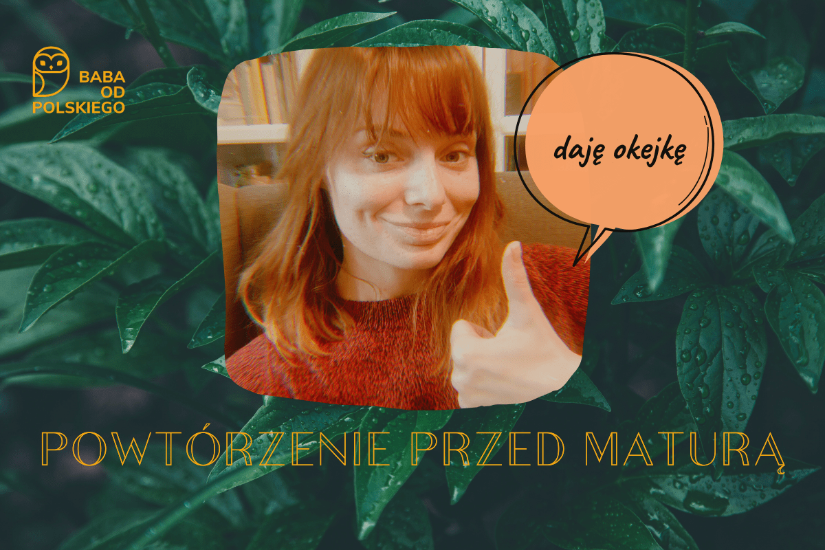 Powtórzenie przed maturą - Baba od polskiego