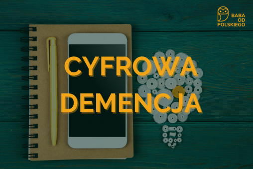 cyfrowa demencja