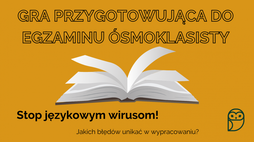 GRA PRZYGOTOWUJĄCA DO EGZAMINU ÓSMOKLASISTY