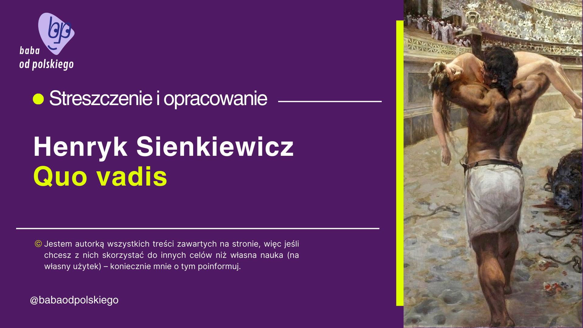 Mój Dziwny Sienkiewicz Streszczenie Tekstu „Quo vadis” - Henryk Sienkiewicz - opracowanie i streszczenie