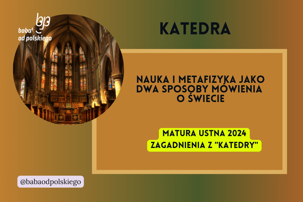 Nauka I Metafizyka Jako Dwa Sposoby Mówienia O świecie Nauka i metafizyka jako dwa sposoby mówienia o świecie. Omów