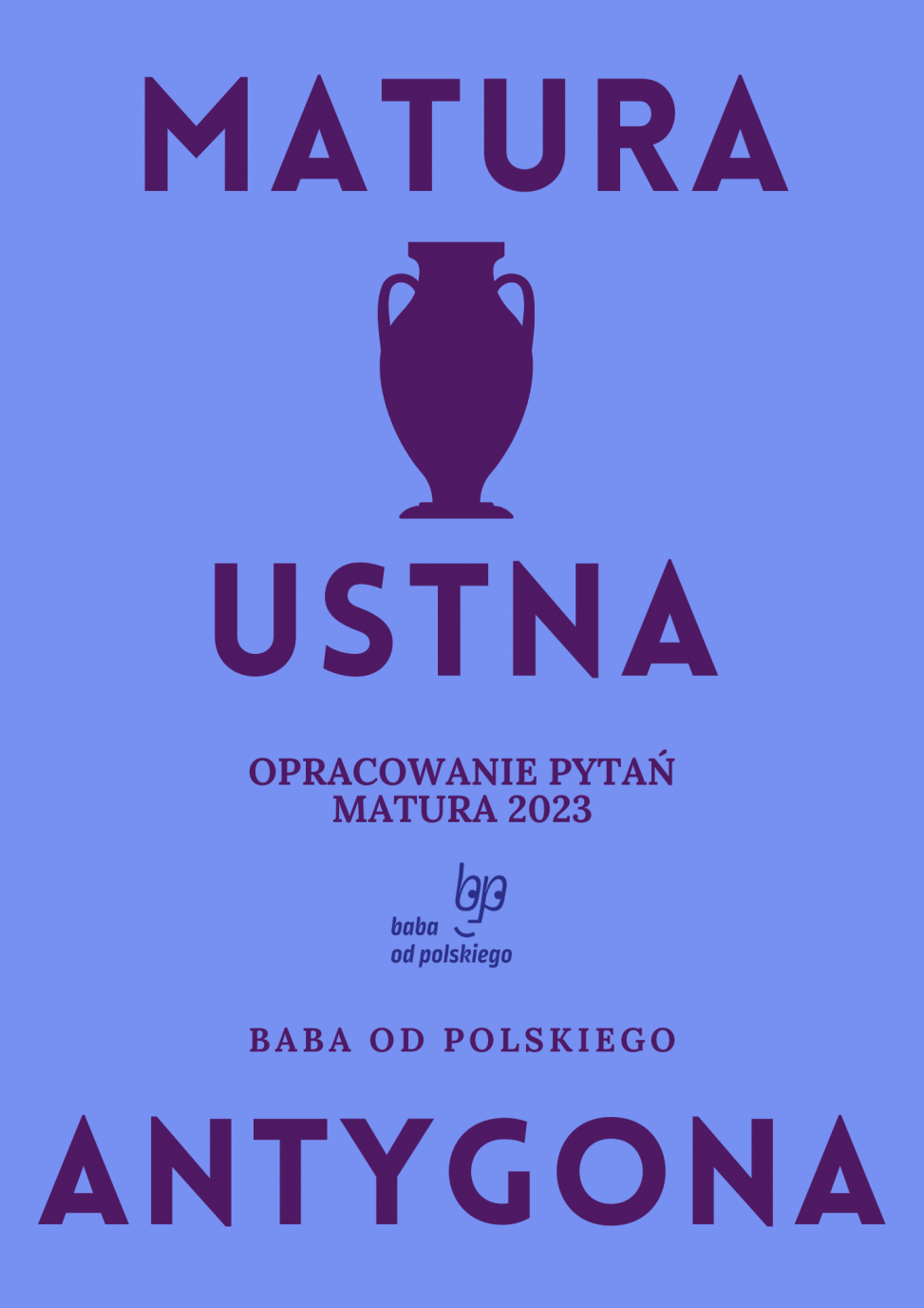 Antygona - Sofokles - Baba od polskiego