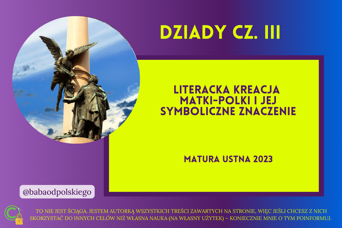 Literacka kreacja Matki-Polki i jej symboliczne znaczenie. Omów