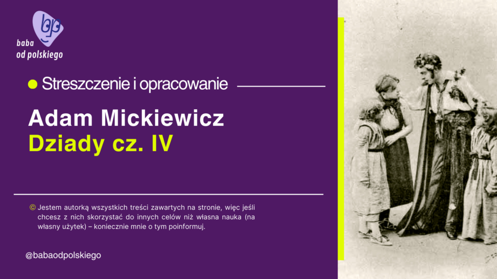 dziady część IV