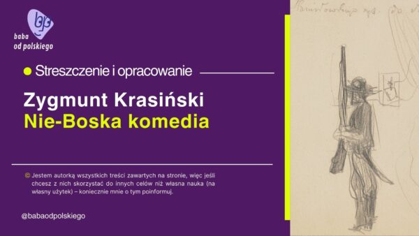 Nie-Boska komedia opracowanie