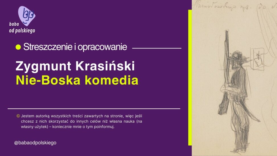 Nie-Boska komedia opracowanie