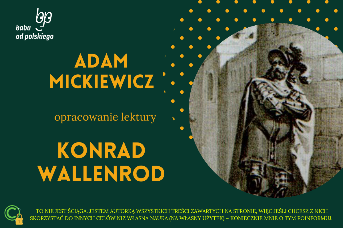 Adam Mickiewicz - Konrad Wallenrod - Baba od polskiego