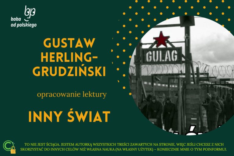 Gustaw Herling-Grudziński — Inny świat - Baba od polskiego