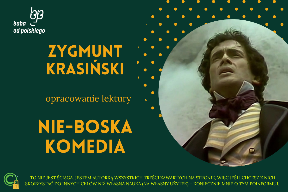 Nie Boska Komedia Streszczenie Szczegółowe Zygmunt Krasiński - Nie-Boska komedia - Baba od polskiego
