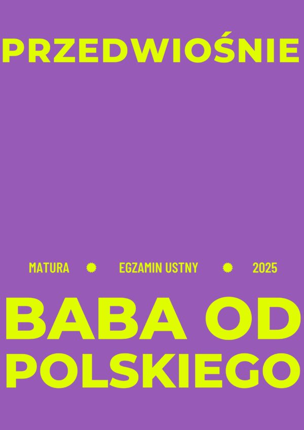 Opracowanie pytań na maturę ustną 2025 – „Przedwiośnie”
