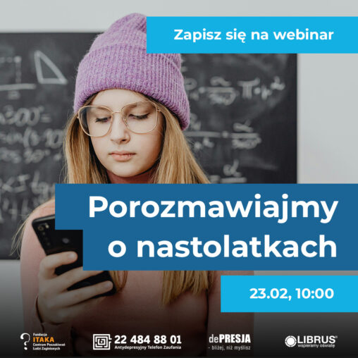 Zapisy na bezpłatny webinar o depresji nastolatków, Fundacja Itaka, Aneta Korycińska, Aneta Bańkowska, Baba od polskiego https://fundacjaitaka.clickmeeting.com/webinar-porozmawiajmy-o-nastolatkach-/register?fbclid=IwAR0zk_Plwlase3gOwXH7_Eg54r99kGo6iq6YORMmfmomX2elfRI1j6sjpH4