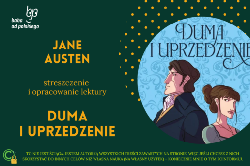 Wydawnictwo W.A.B. wydało komiks "Duma i uprzedzenie", czyli graficzną adaptację powieści Jane Austen. Z tej okazji stworzyłam streszczenie i opracowanie całej powieści: streszczenie, opracowanie, Duma i uprzedzenie, Jane Austen