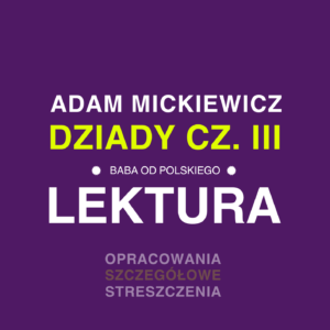Dziady cz. III
