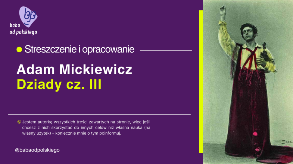 dziady część III