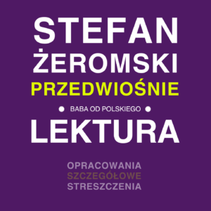 Przedwiośnie opracowanie