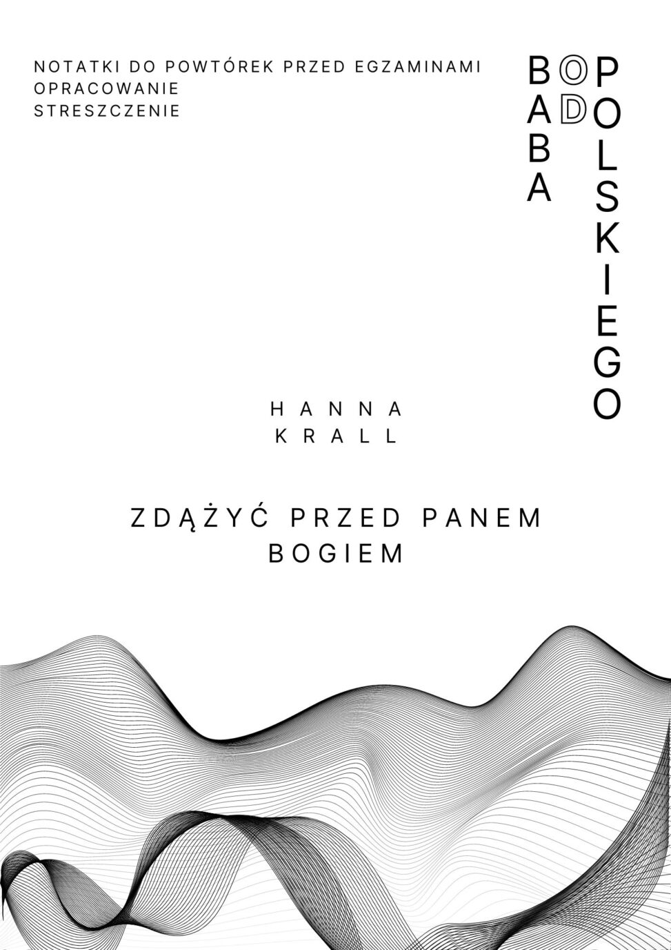 Hanna Krall Zdążyć Przed Panem Bogiem Opracowanie