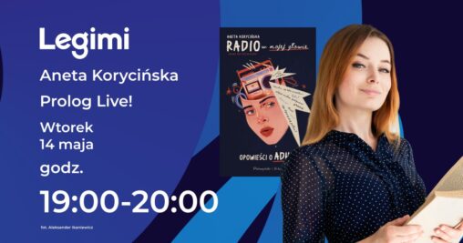 Niebieski baner z okładką książki „Radio w mojej głowie. Opowieści o ADHD” i zdjęciem Anety Korycińskiej i napisami informującymi o dacie premiery książki: "Wtorek, 14 maja. Godz. 19:00-20:00"