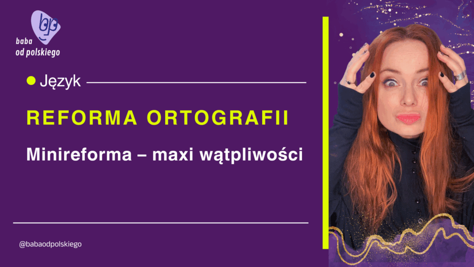 reforma ortografii