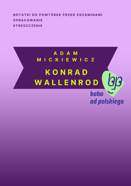 Adam Mickiewicz - Konrad Wallenrod - produkt ze sklepu Baba od polskiego