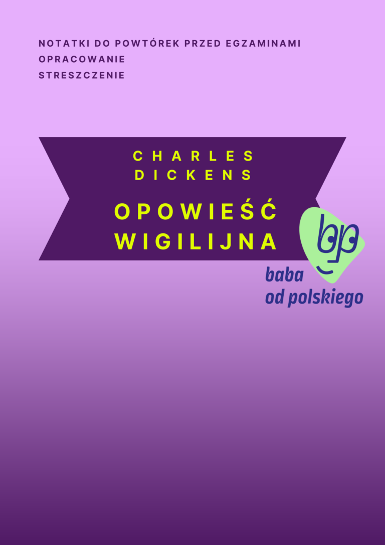 Opowieść wigilijna - Charles Dickens - Baba od polskiego