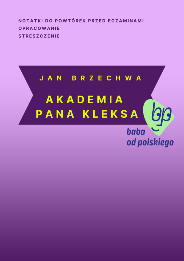 Jan Brzechwa - Akademia Pana Kleksa - produkt ze sklepu Baba od polskiego