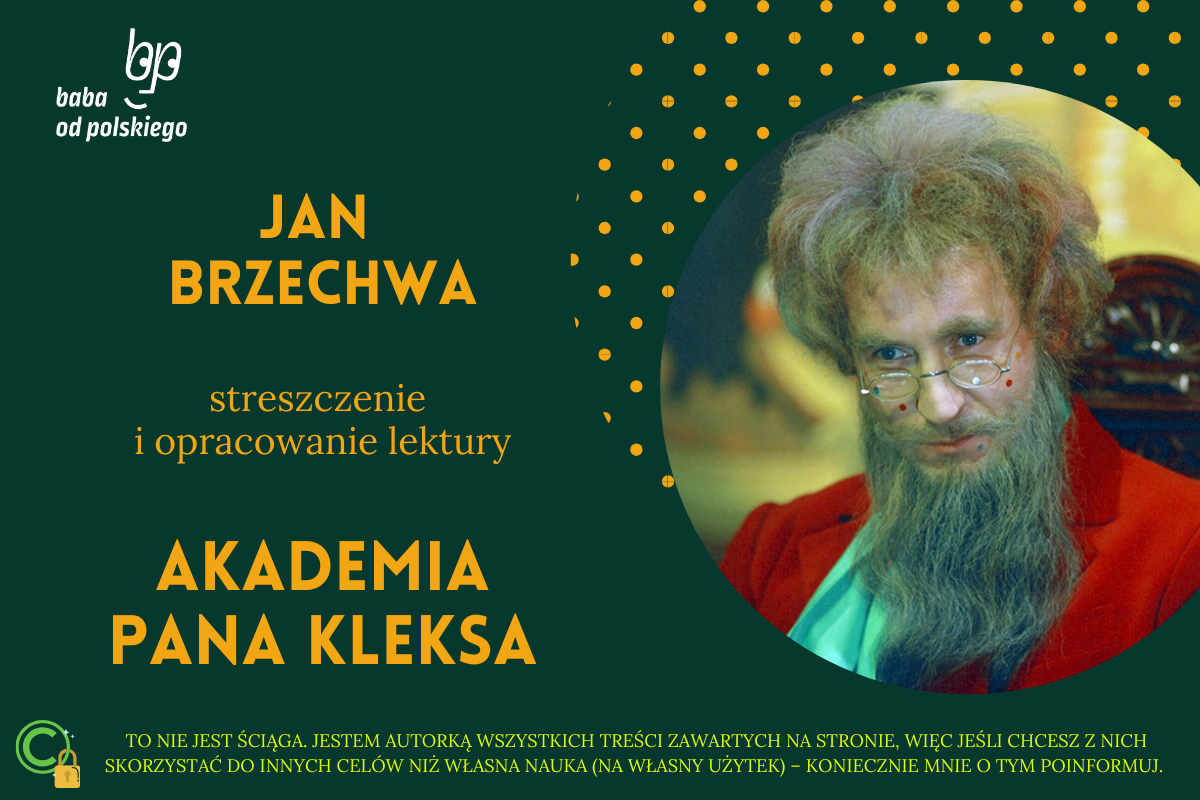 Streszczenie Lektury Akademia Pana Kleksa Jan Brzechwa — Akademia Pana Kleksa — opracowanie i streszczenie - Baba