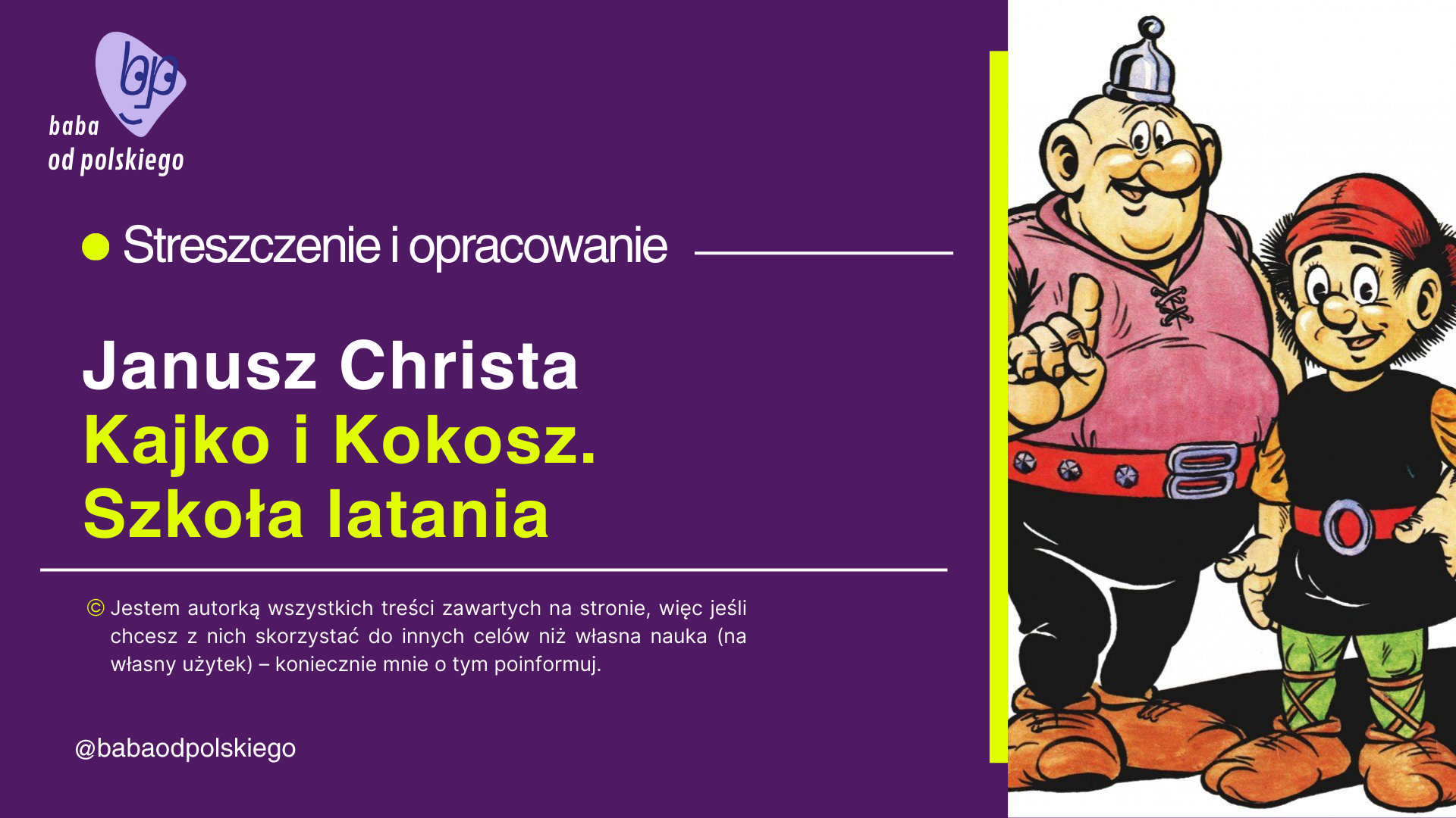 Streszczenie Kajko I Kokosz Szkoła Latania „Kajko i Kokosz”, Janusz Christa — opracowanie i streszczenie