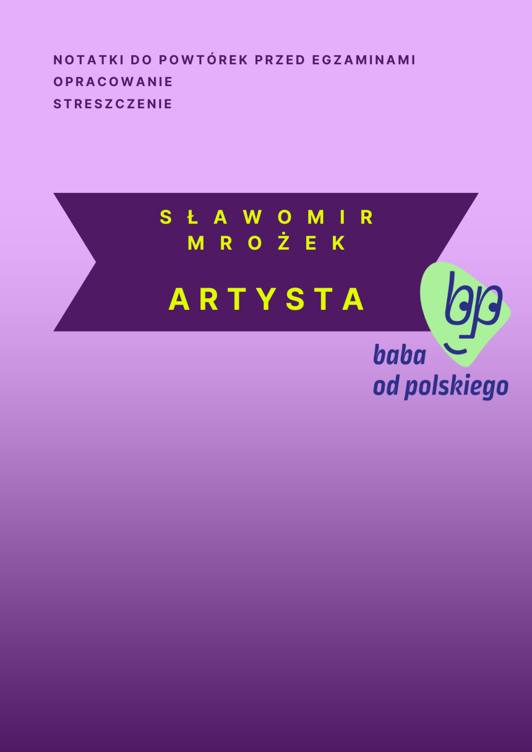„Artysta”, Sławomir Mrożek — opracowanie i streszczenie