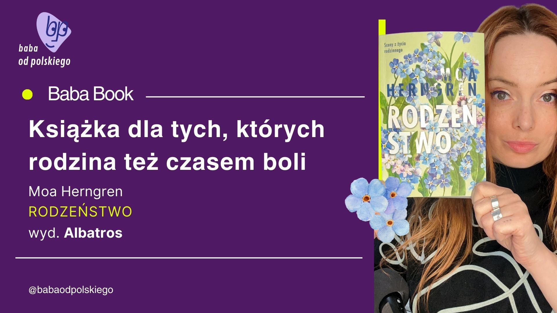 PATRONAT BABY: Moa Herngren „Rodzeństwo”