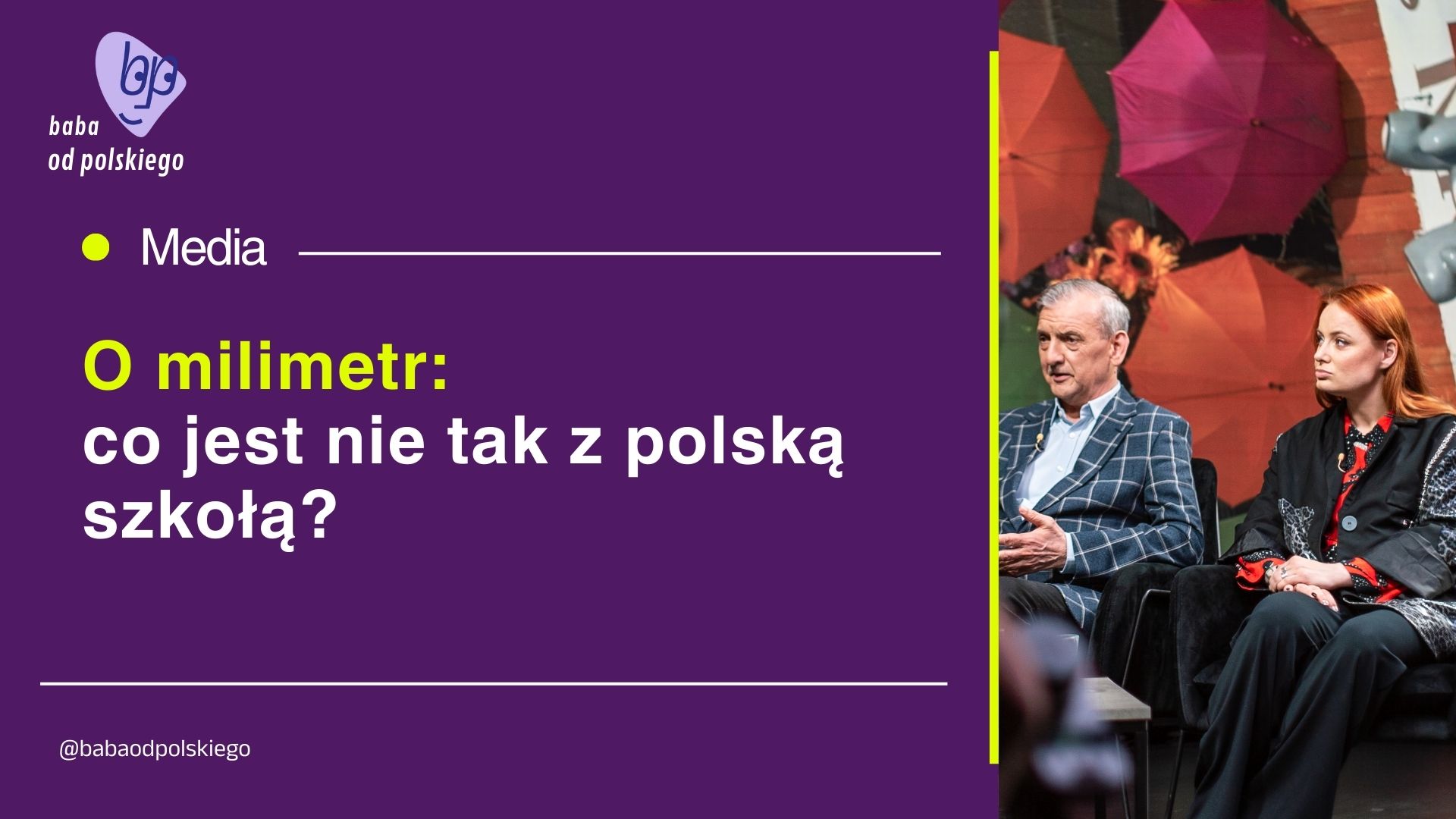 Co jest nie tak z polską szkołą? Magazyn Społeczeństwa Obywatelskiego „O milimetr”