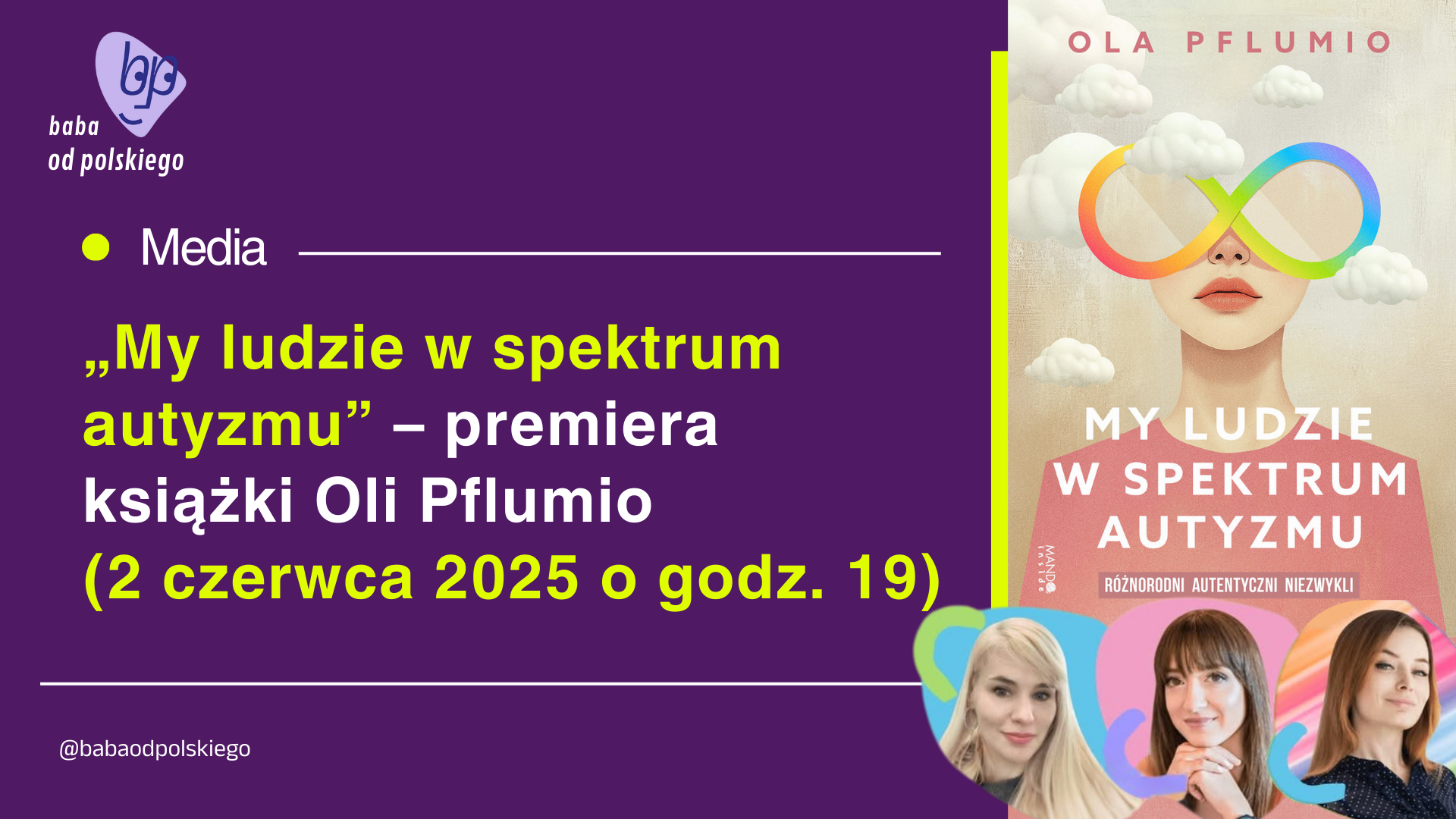 „My ludzie w spektrum autyzmu” – premiera książki Oli Pflumio / 8 czerwca o godz. 19:00