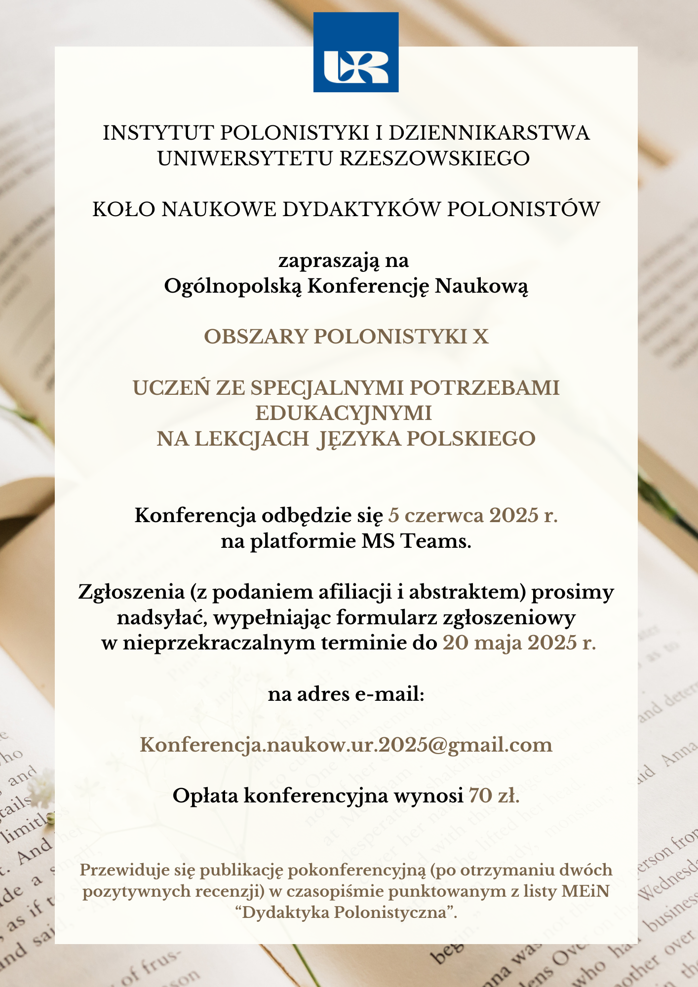 Wezmę udział w Ogólnopolskiej Konferencji Naukowej „Uczeń ze specjalnymi potrzebami edukacyjnymi na lekcjach języka polskiego” (5 czerwca 2025)