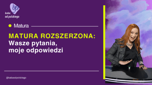 matura rozszerzona pytania i odpowiedzi