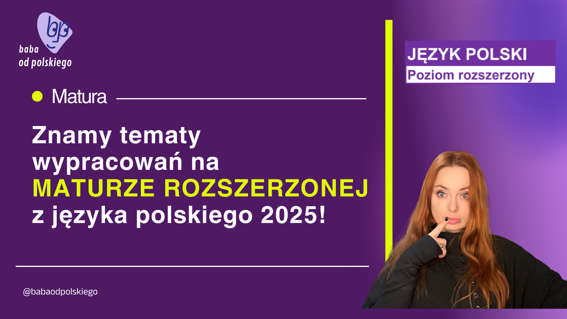 Znamy tematy wypracowań na maturze rozszerzonej z języka polskiego 2025!