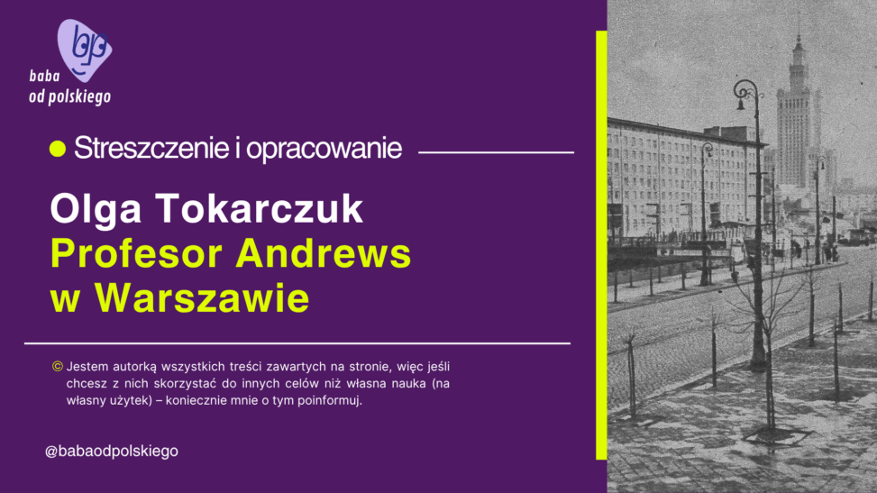 Profesor Andrews w Warszawie