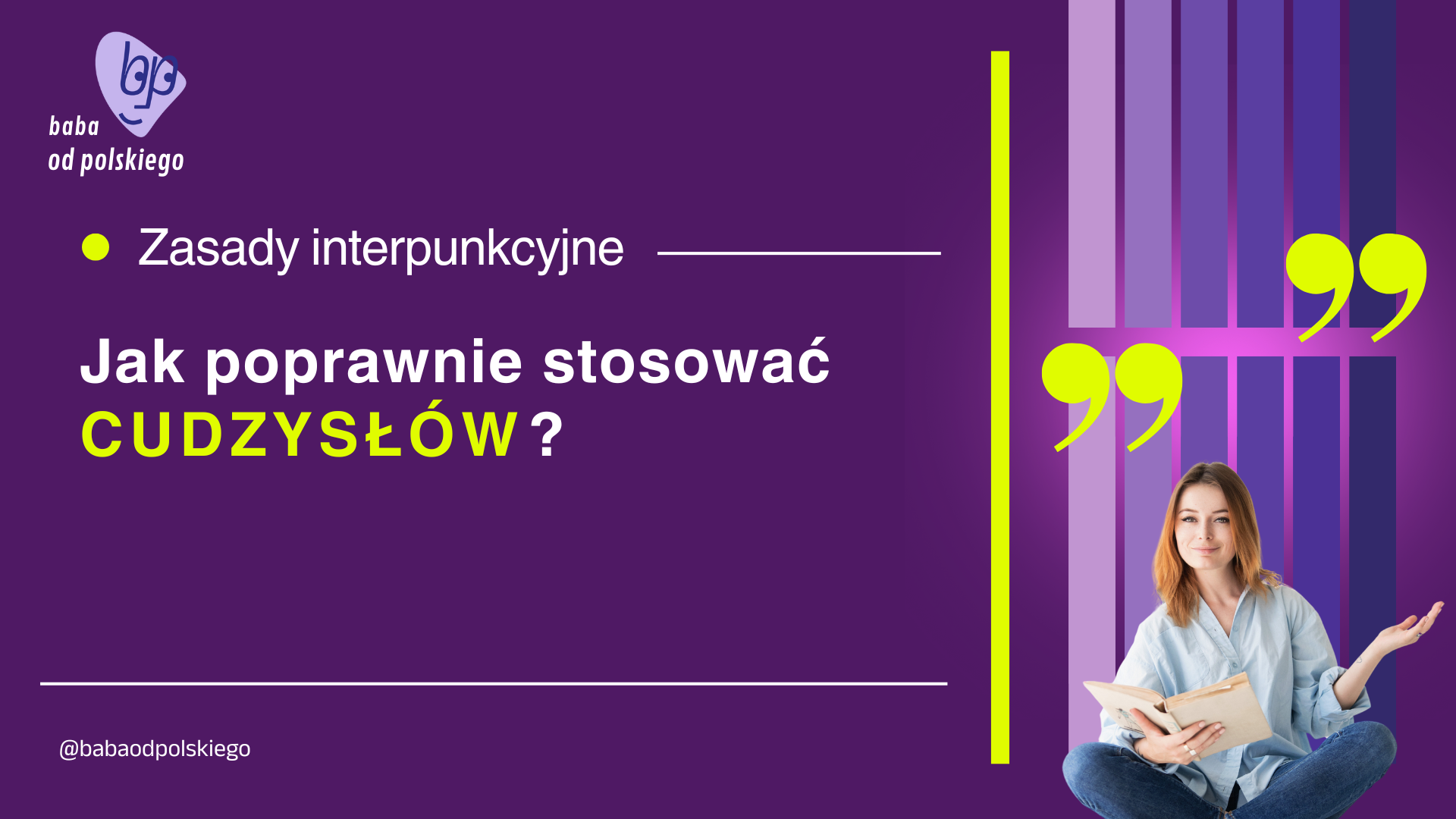  Zasady interpunkcyjne – jak poprawnie stosować cudzysłów?