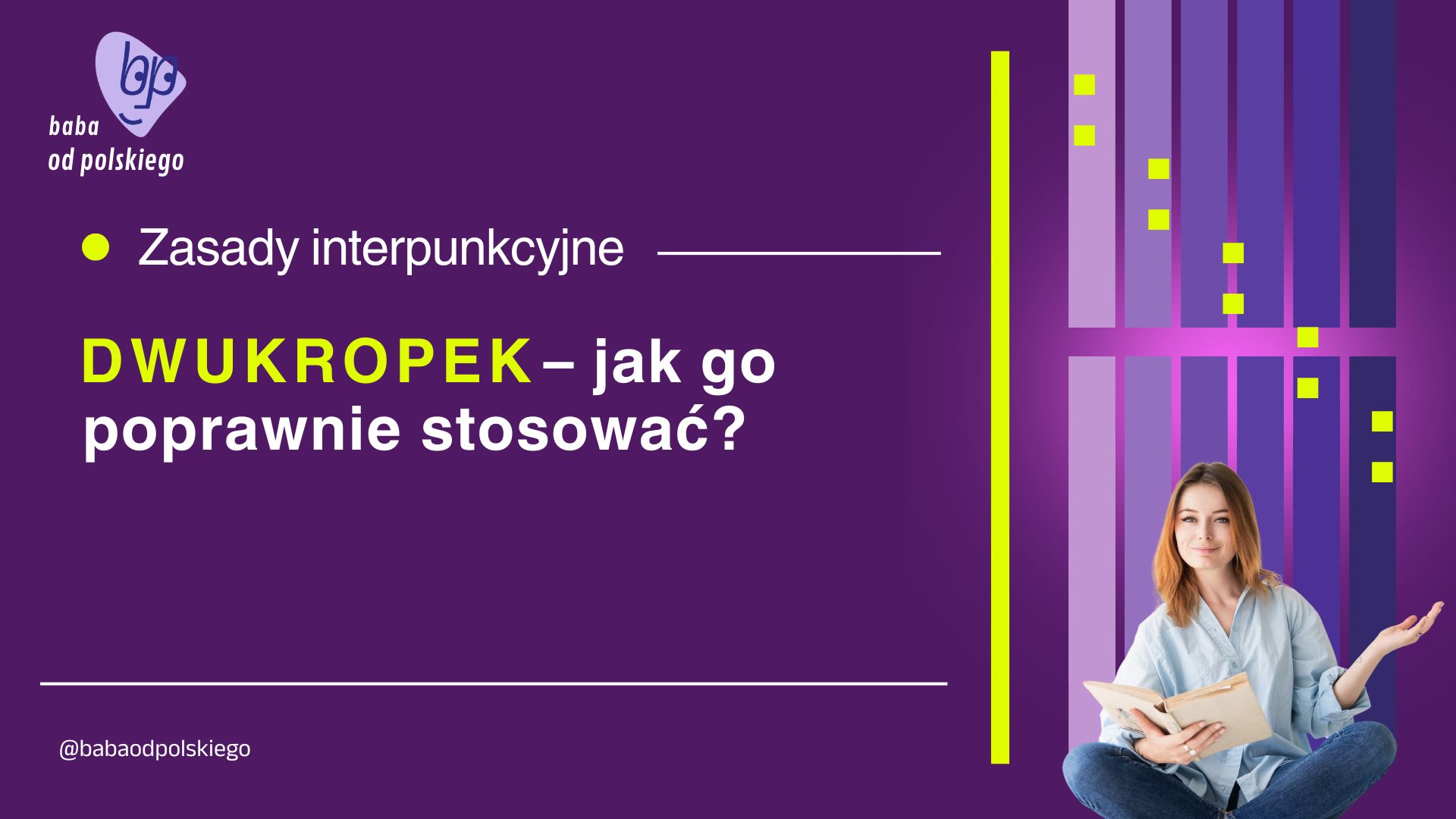 Dwukropek – jak go poprawnie stosować? Zasady interpunkcyjne
