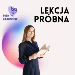 Lekcja próbna – autorski kurs Baby od polskiego