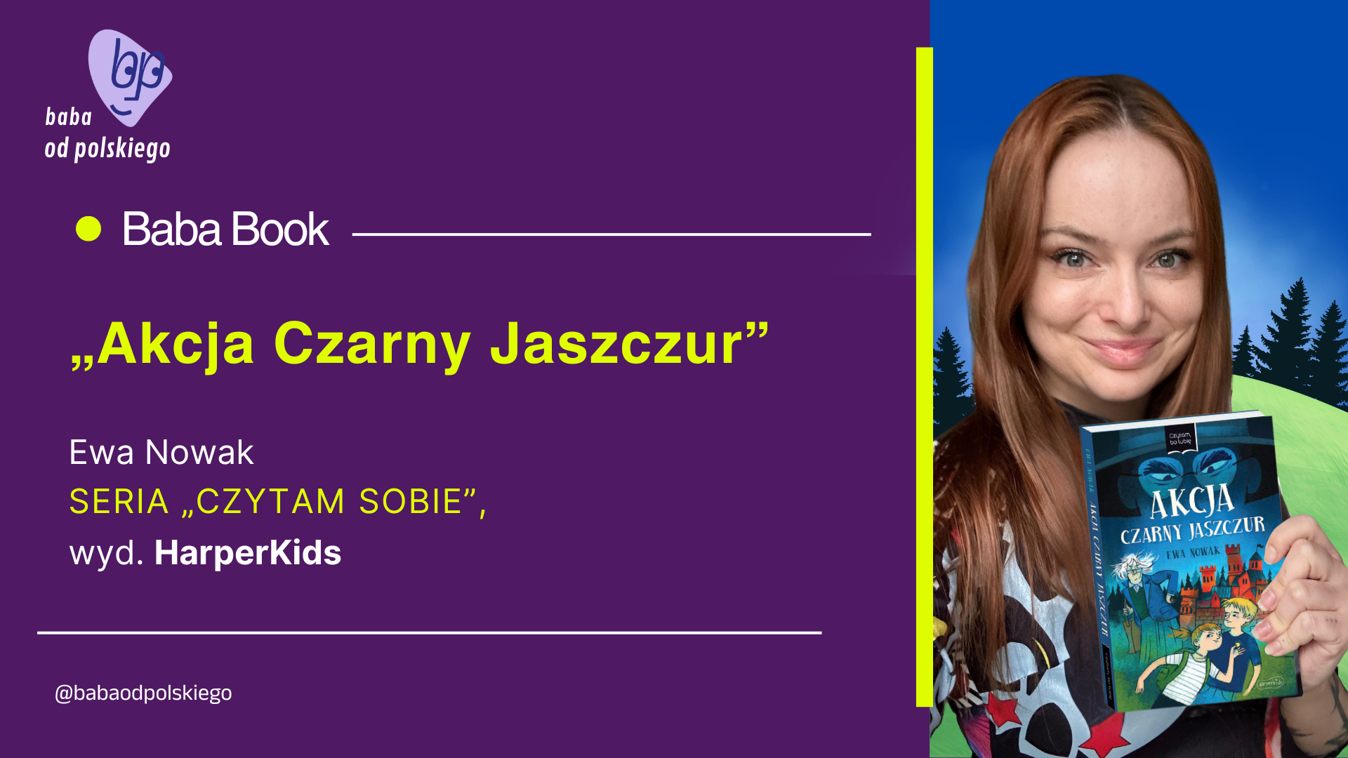 „Akcja Czarny Jaszczur”, Ewa Nowak – przygodowa powieść dla młodych czytelników