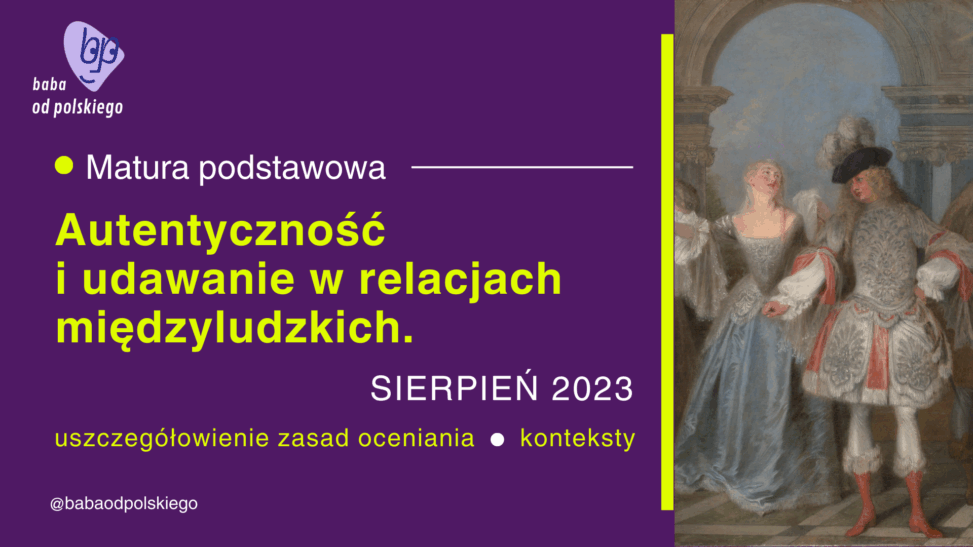 Autentyczność i udawanie w relacjach międzyludzkich