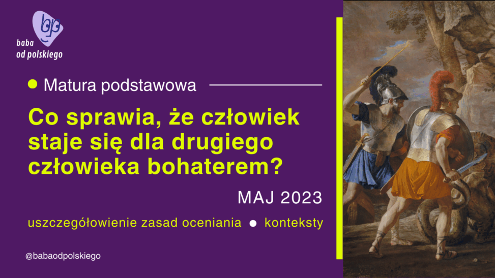 Co sprawia że człowiek staje się dla drugiego człowieka bohaterem