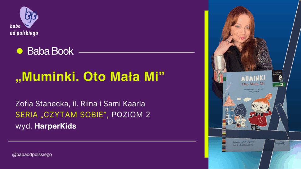 „Muminki. Oto Mała Mi”
