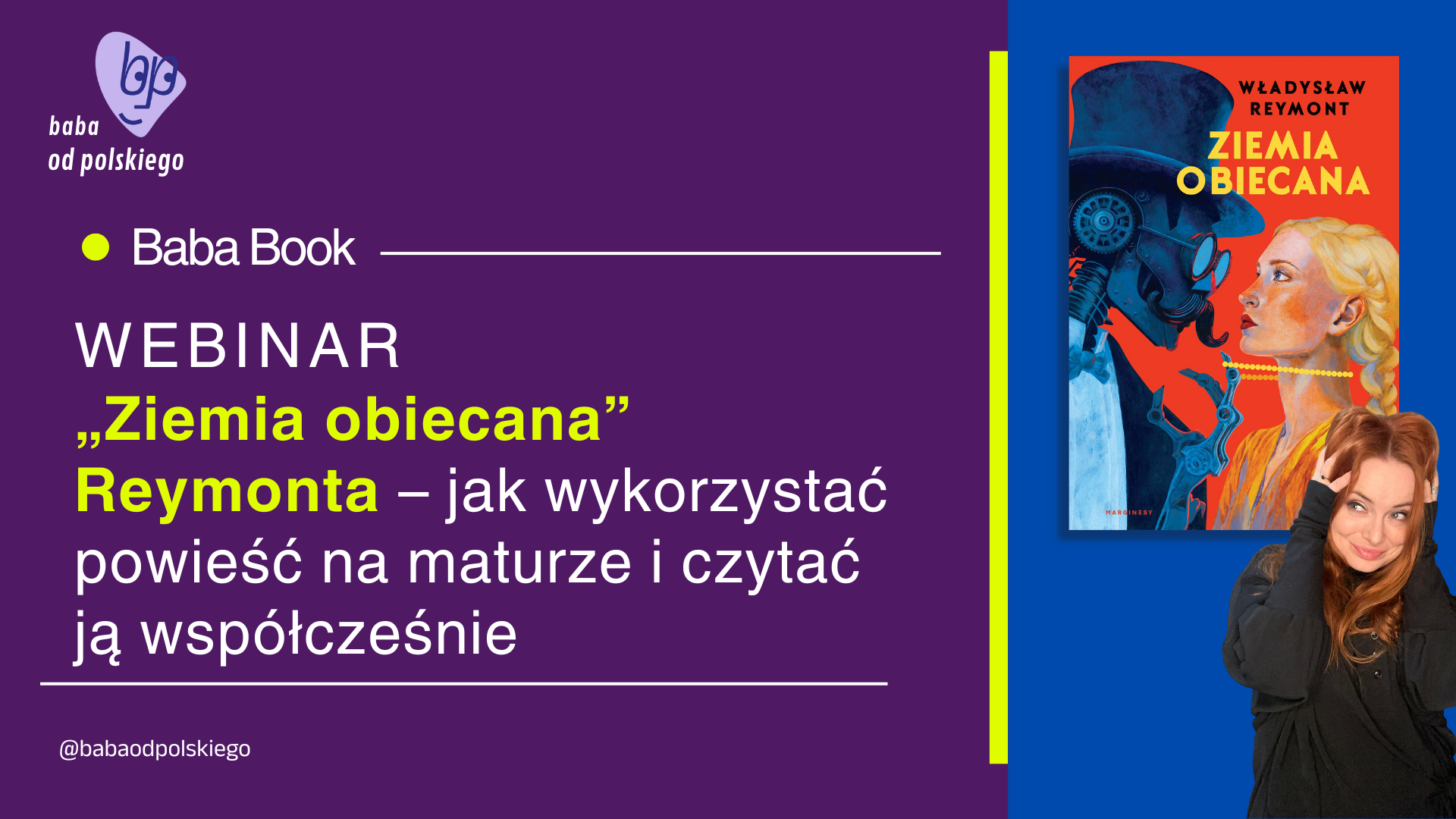„Ziemia obiecana” Reymonta – jak wykorzystać powieść na maturze i czytać ją współcześnie. Darmowy live, 10 października o 20:00